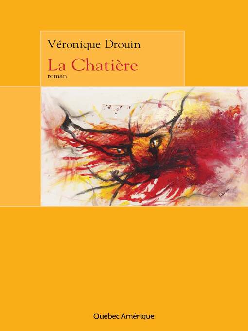 Title details for La Chatière by Véronique Drouin - Available